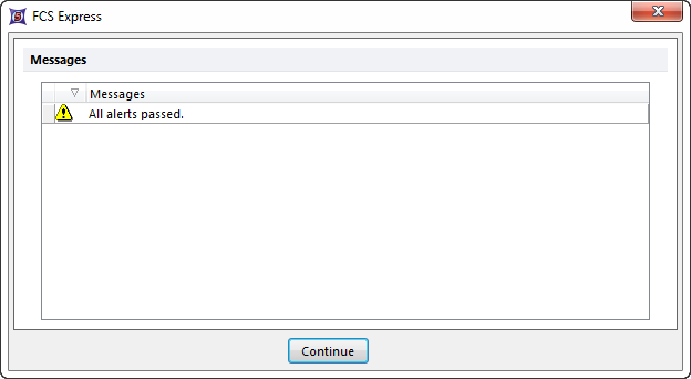 Figure 23.3  All Alerts Passed Message