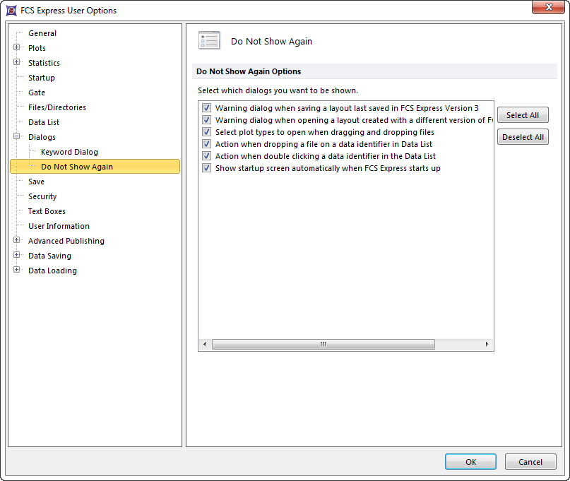 Figure 8.30. Do Not Show Again options Figure 8.30. Do Not Show Again options