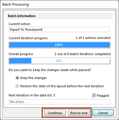Figure 20.43 Choosing Continue, Run to End or Cancel.