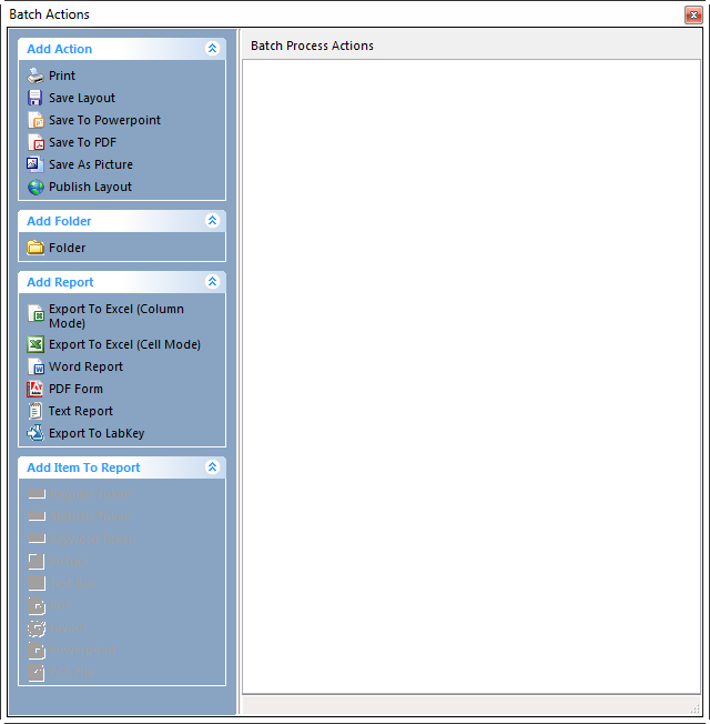 Figure 20.6  Batch Actions Window