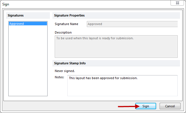 Figure 33.5 Signing a Layout Figure 33.5 Signing a Layout