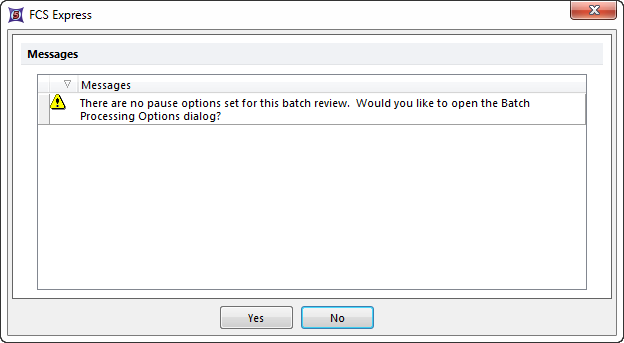 Figure 20.35 No pause options were set for Batch Review prompting the message to open the options dialog.