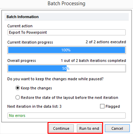 Figure 20.52 Choosing Continue, Run to End or Cancel.