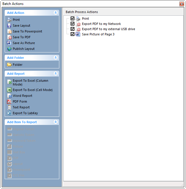 Figure 20.14  Batch Process Actions List with Actions