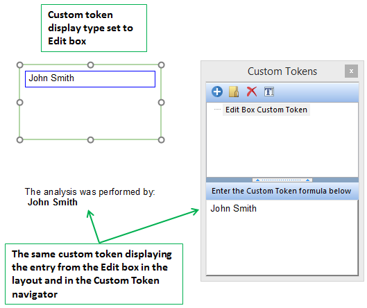 Figure 19.63 The text of "John Smith" was entered in the Edit box. The value was updated in the Custom Token window and also in the secondary text box containing the token.