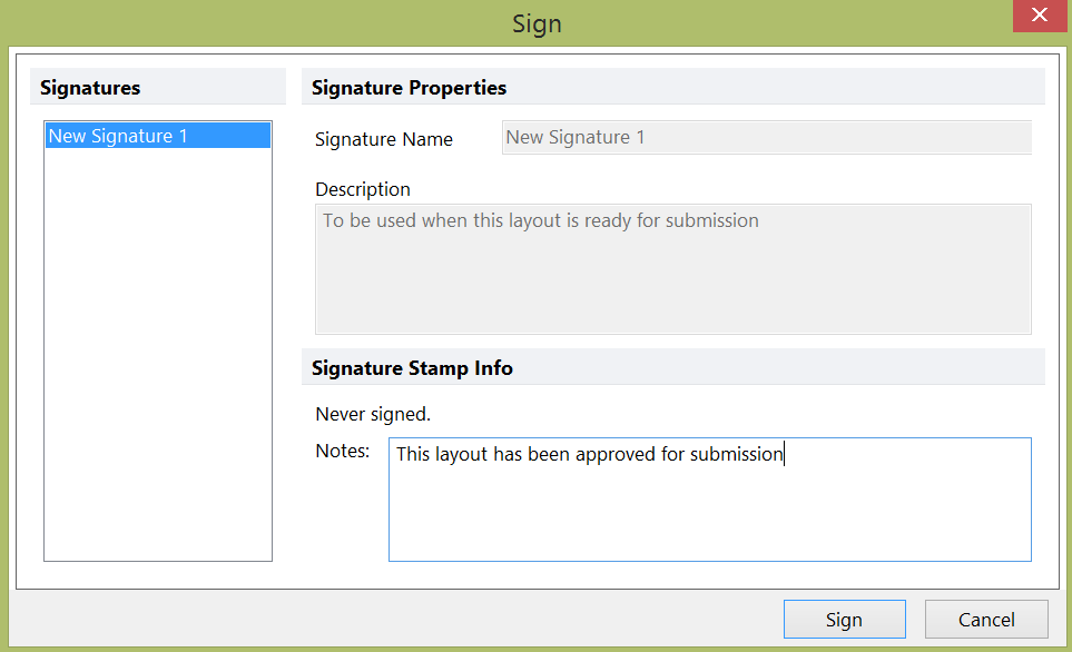 Figure 33.5 Signing a Layout Figure 33.5 Signing a Layout