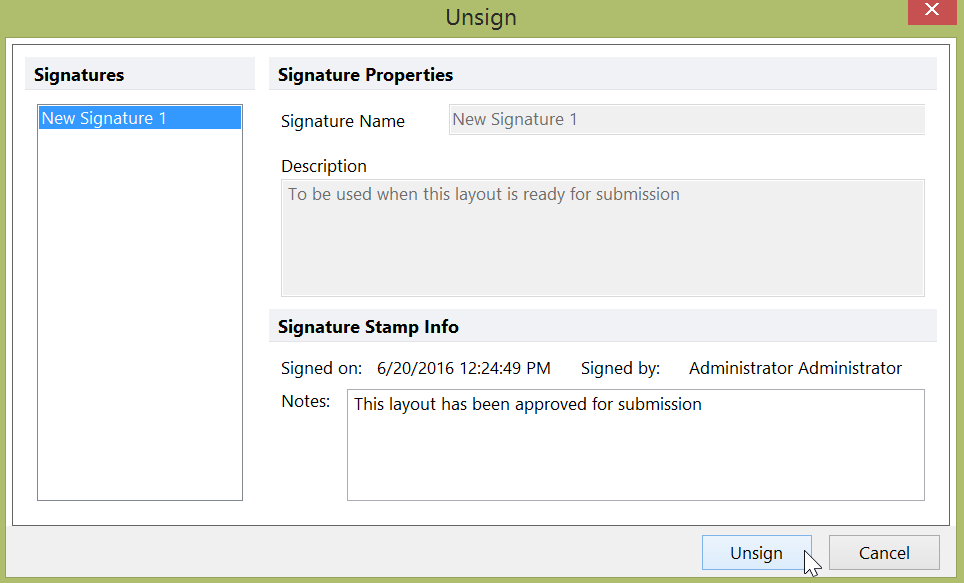 Figure 33.6 &nbsp;Unsigning a Layout