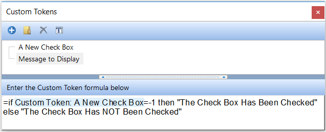 Figure T5.66  The message to display custom token uses an IF THEN ELSE Custom Token format to return values based on the status of the Check box Custom Token.