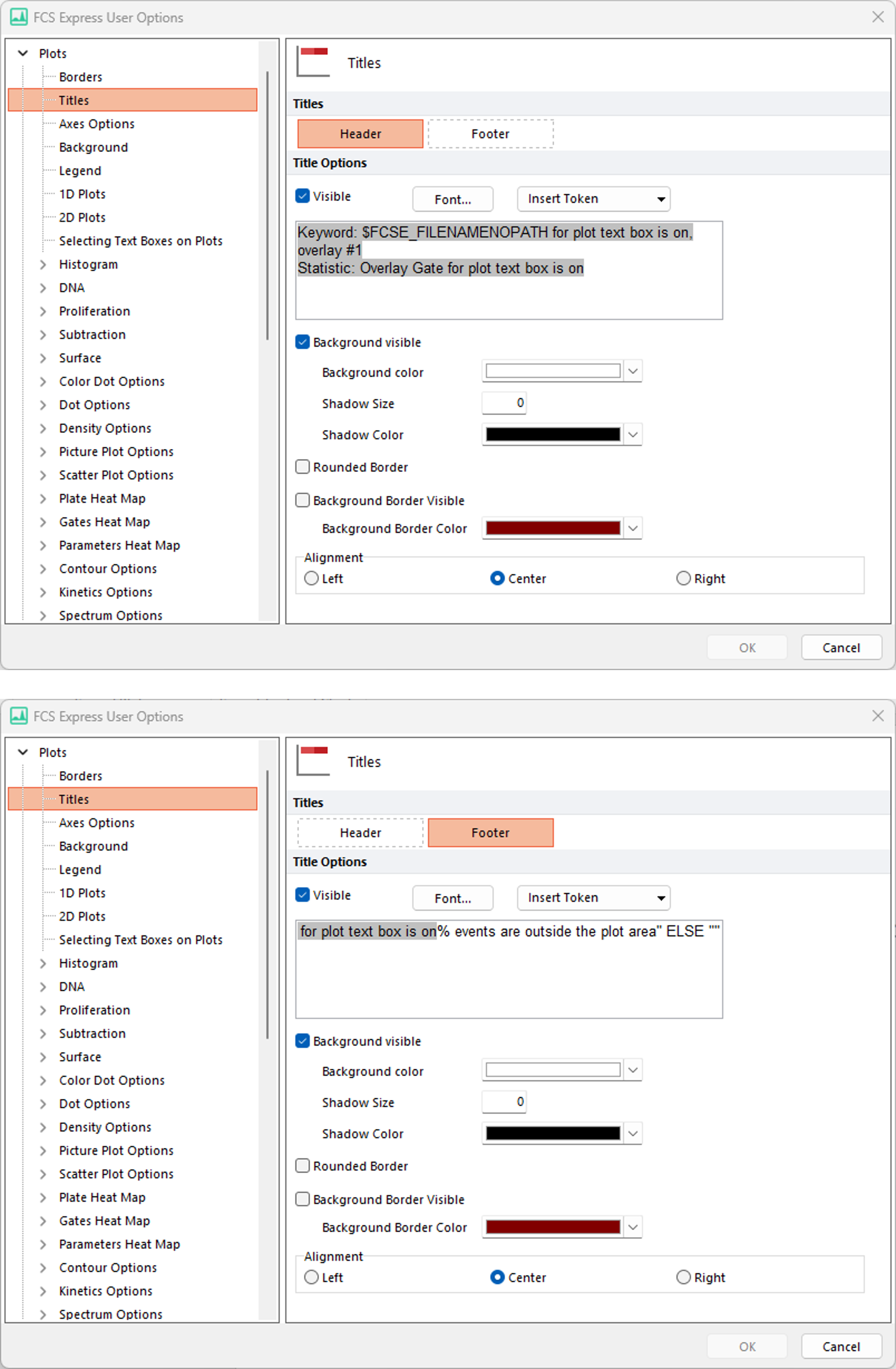 Figure 20.6  Titles Options for the plot Header (top pane) and Footer (bottom pane)