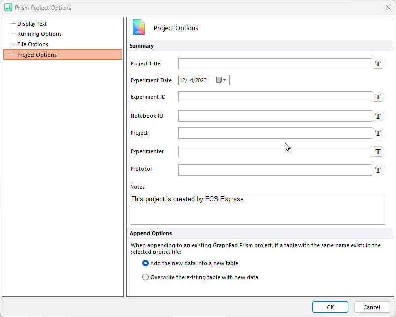 Figure 8.18 Prism Project Options 