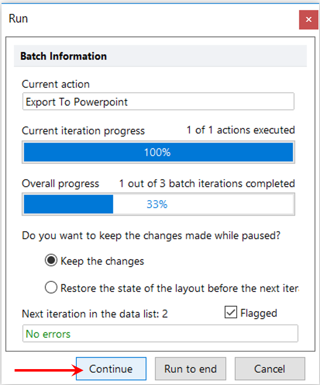 Figure T9.18  Continuing with Batch Processing