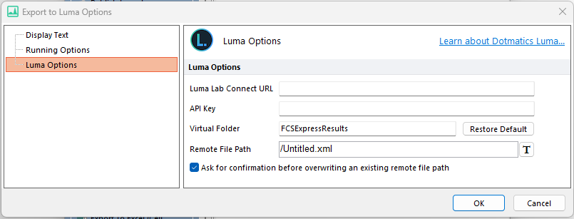 Figure 8.25 The Export to Luma Options dialog.