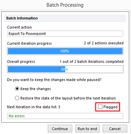 Figure 8.63 The Flag option to flag the current Iteration diring during Batch Processing.